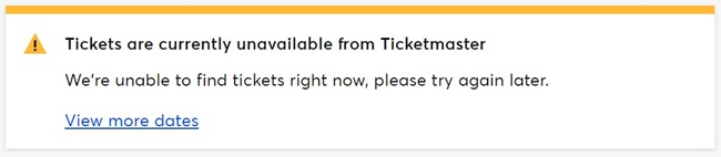 Schermata di Ticketmaster che conferma che i biglietti non sono disponibili